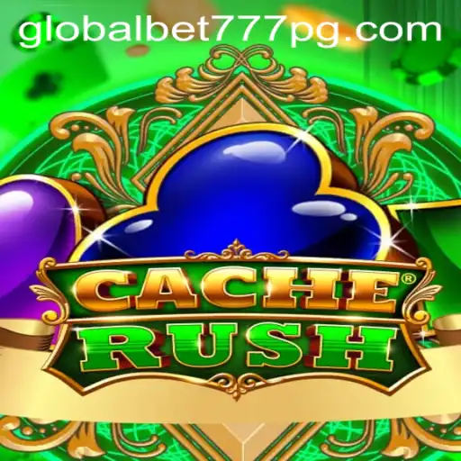 Descubra o Mundo Empolgante de CacheRush com Globalbet777