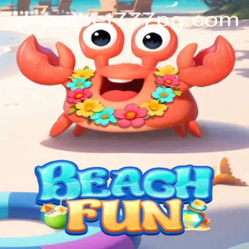 Descubra o Mundo Divertido de BeachFun e a Parceria com Globalbet777